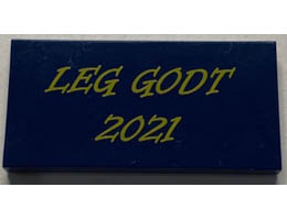 Tile 2 x 4 with LEG GODT 2021 Pattern: {земно син}